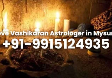 Love Vashikaran Astrologer In Mysuru