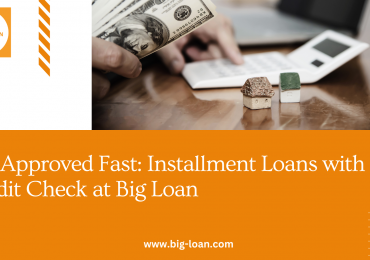 Secure Your Future: Installment Loans with No Credit Check from Big Loan